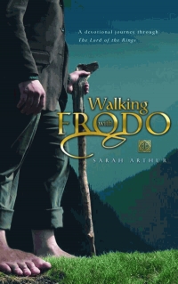 Walking With Frodo PB - Sarah Arthur